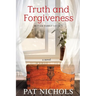 Truth and Forgiveness