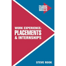 Work Experience, Placements and Internships
