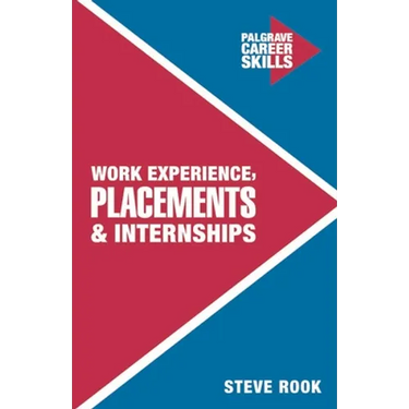 Work Experience, Placements and Internships