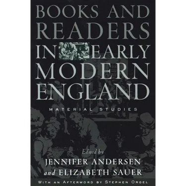 Books and Readers in Early Modern England: Material Studies