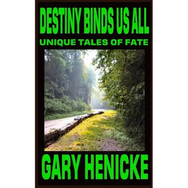 Destiny Binds Us All: Unique Tales of Fate