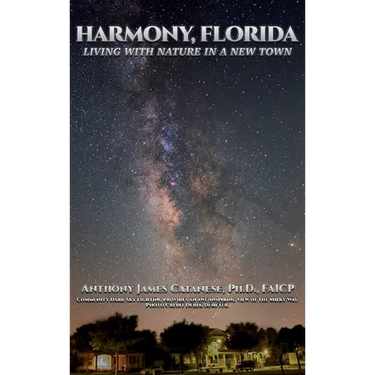 Harmony, Florida: Living With Nature In A New Town