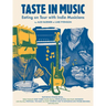 Taste in Music: Eating on Tour with Indie Musicians