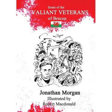 Some of the Valiant Veterans of Brecon
