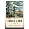 The Outlaw Album: Stories (Large Print Edition)