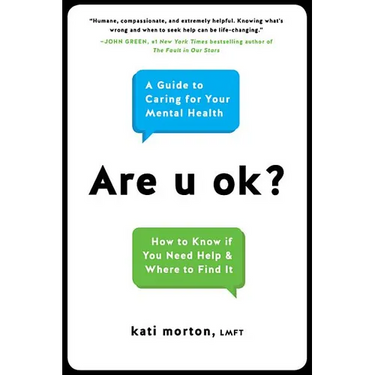 Are U Ok?: A Guide to Caring for Your Mental Health