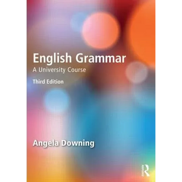 English Grammar: A University Course