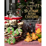 The Nightmare Before Christmas: The Official Cookbook & Entertaining Guide