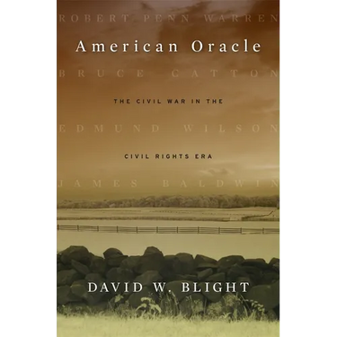 American Oracle: The Civil War in the Civil Rights Era