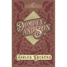 Dombey and Son: With Appreciations and Criticisms By G. K. Chesterton