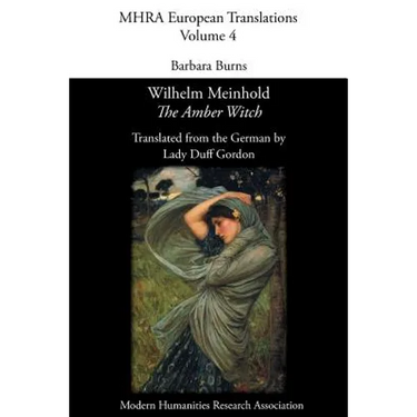 The Amber Witch: Translated by Lady Duff Gordon