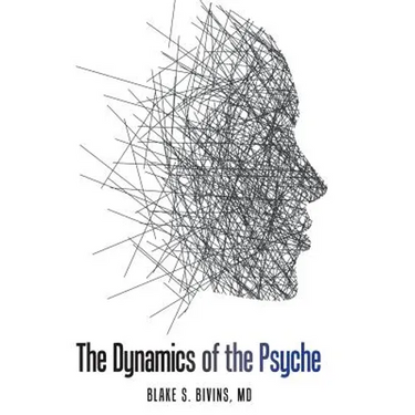 The Dynamics of the Psyche