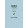 Historical Southern Families. in 23 Volumes. Volume IX