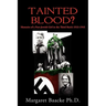 Tainted Blood?: Memoirs of a Part-Jewish Girl in the Third Reich 1933-1945
