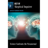 Science Confronts the Paranormal: Best of Skeptical Inquirer