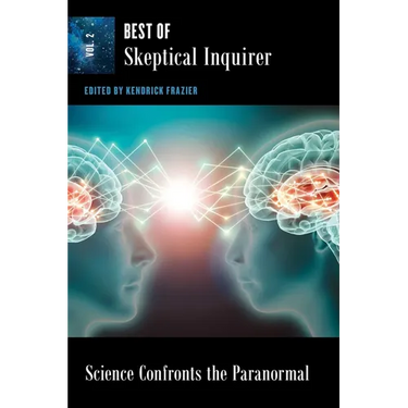 Science Confronts the Paranormal: Best of Skeptical Inquirer