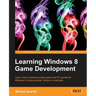 Learning Windows 8 Game Development