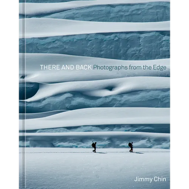There and Back: Photographs from the Edge