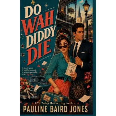 Do Wah Diddy Die