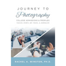 Journey to Photography: College Admissions & Profiles