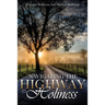 Navigating The Highway To Holiness