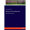 Memoirs of Prince Metternich: 1830 -1835; Volume III
