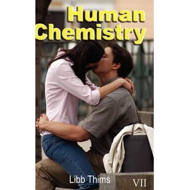 Human Chemistry (Volume Two)