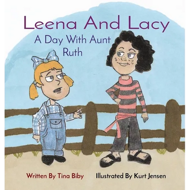Leena And Lacy: A Day With Aunt Ruth