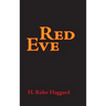 Red Eve, Large-Print Edition