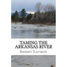 Taming the Arkansas River