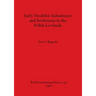 Early Neolithic Subsistence and Settlement in the Polish Lowlands