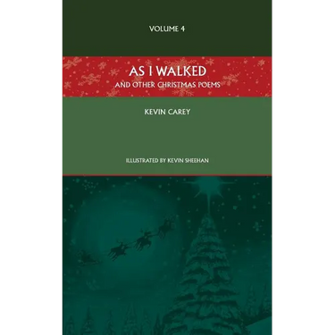 As I Walked (and other Christmas poems)