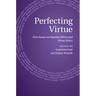 Perfecting Virtue