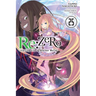 RE: Zero -Starting Life in Another World-, Vol. 25 (Light Novel)