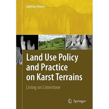 Land Use Policy and Practice on Karst Terrains: Living on Limestone