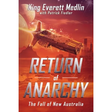 Return of Anarchy: The Fall of New Australia