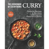 The Cookbook of Everything Curry: Flavorful Recipes to Recreate a Restaurant Favorite at Home