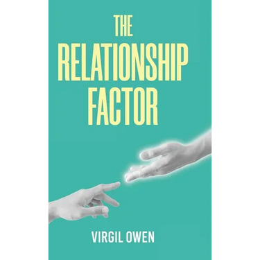 The Relationship Factor