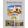 Rancho Yucca Loma