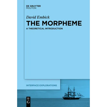 The Morpheme: A Theoretical Introduction