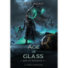 Age of Glass