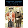 Choctaws and Missionaries in Mississippi, 1818-1918