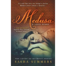 Medusa, A Love Story