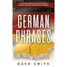 German Phrases: A Complete Guide With The Most Useful German Language Phrases While Traveling