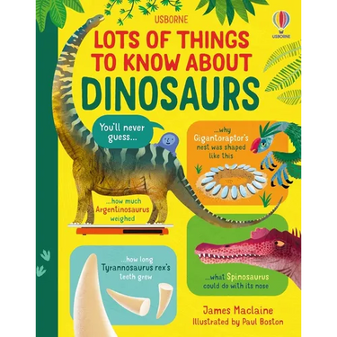 Lots of Things to Know about Dinosaurs