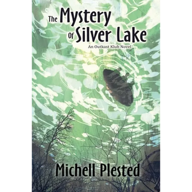 The Mystery of Silver Lake