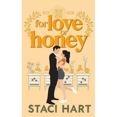For Love Or Honey: An Enemies to Lovers, Small Town Romantic Comedy