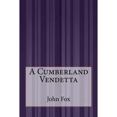 A Cumberland Vendetta