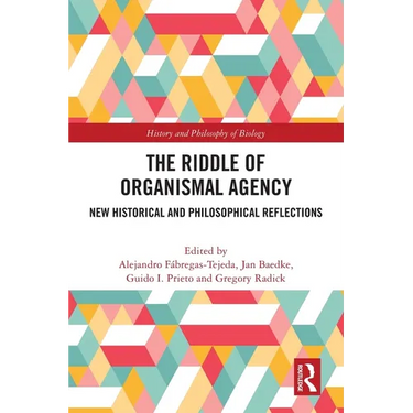 The Riddle of Organismal Agency: New Historical and Philosophical Reflections