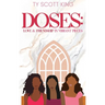 Doses: Love & Friendship in Vibrant Pieces